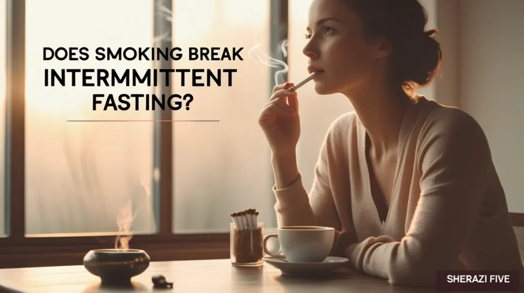 Nicotine effects on fasting concept image with text “Does Smoking Break Intermittent Fasting”