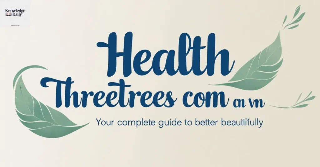 Health Threetrees Com VN